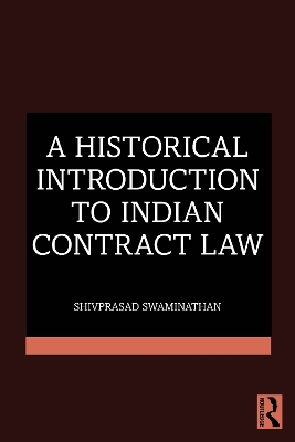 Historical Introduction to Indian Contract Law