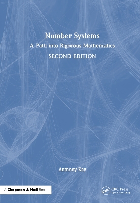 Number Systems: A Path into Rigorous Mathematics 2nd edition