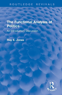 Functional Analysis of Politics: An Introductory Discussion