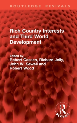 Rich Country Interests and Third World Development