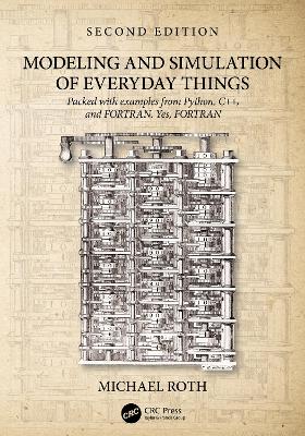 Modeling and Simulation of Everyday Things 2nd edition