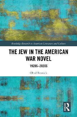 Jew in the American War Novel: 1920s2020s