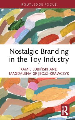 Nostalgic Branding in the Toy Industry