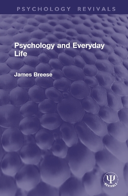 Psychology and Everyday Life