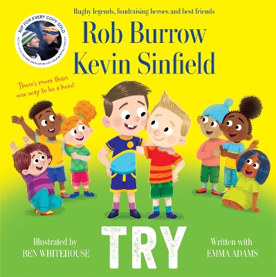 Try: The number 1 bestselling book about friendship by rugby legends and best  friends Rob Burrow and Kevin Sinfield
