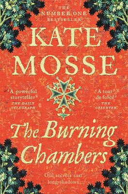 Burning Chambers: A Thrilling Epic of Love and Conspiracy from the No. 1  Bestselling Author