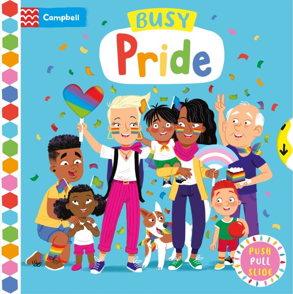 Busy Pride: Push, Pull Slide BRDBK