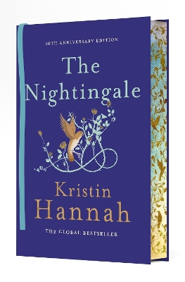 Nightingale: The 10th Anniversary Edition of the Multi-Million Copy Bestseller from the  author of The Women
