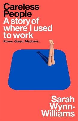 Careless People: A story of where I used to work