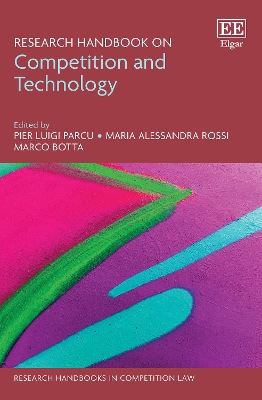 Research Handbook on Competition and Technology