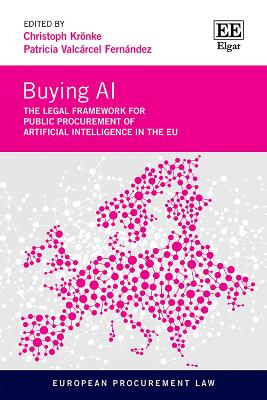 Buying AI: The Legal Framework for Public Procurement of Artificial Intelligence in the  EU