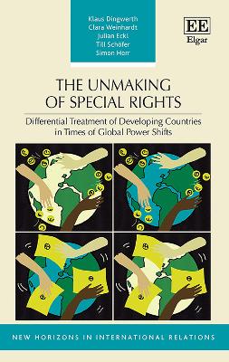 Unmaking of Special Rights: Differential Treatment of Developing Countries in Times of Global Power Shifts
