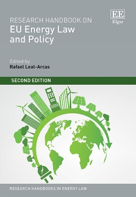 Research Handbook on EU Energy Law and Policy: Second Edition