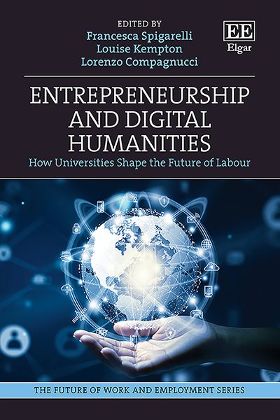 Entrepreneurship and Digital Humanities: How Universities Shape the Future of Labour