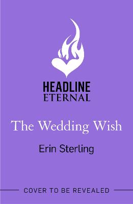 Wedding Witch: The new bewitching rom-com from the author of the TikTok hit, THE EX HEX!