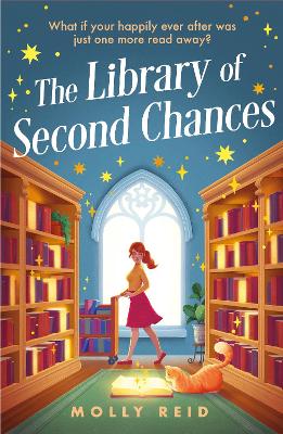 Library of Second Chances: a heartfelt and bookish cosy fantasy novel set in a small town - for fans of  Lucy Jane Wood, Sangu Mandanna and Sarah Beth Durst