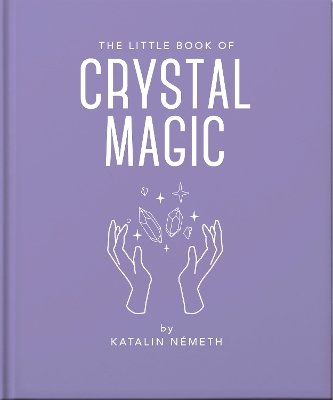 Little Book of Crystal Magic