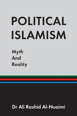 Political Islamism: Myth and Reality