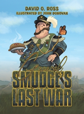 General Smudges Last War