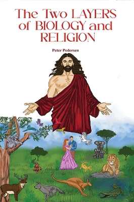 Two Layers of Biology and Religion