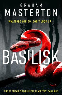 Basilisk: From the master of horror comes a standalone thriller that will keep you up at night in 2024