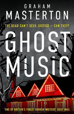 Ghost Music: A chilling ghost story from the Master of Horror