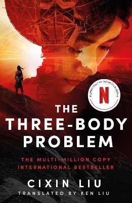 Three-Body Problem: Now a major Netflix series