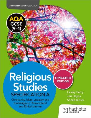 AQA GCSE (9-1) Religious Studies Specification A Christianity, Islam,  Judaism and the Themes UPDATED EDITION
