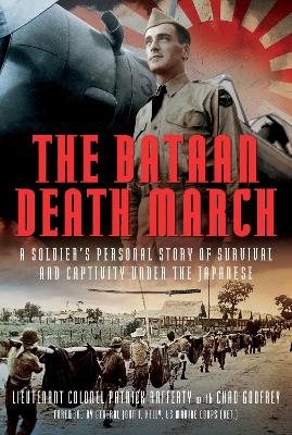 Bataan Death March: A Soldier's Personal Story of Survival and Captivity under the Japanese