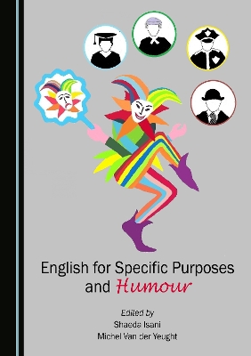 English for Specific Purposes and Humour Unabridged edition
