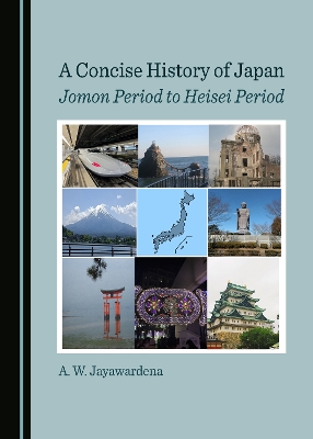 Concise History of Japan: Jomon Period to Heisei Period Unabridged edition