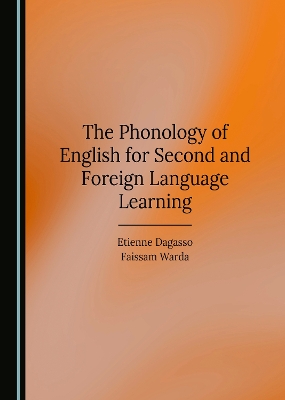 Phonology of English for Second and Foreign Language Learning Unabridged edition