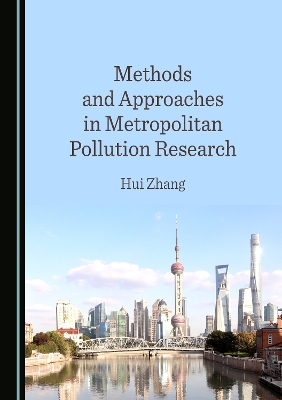 Methods and Approaches in Metropolitan Pollution Research