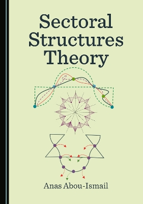 Sectoral Structures Theory Unabridged edition