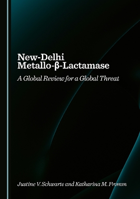 New-Delhi Metallo--Lactamase: A Global Review for a Global Threat Unabridged edition