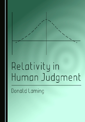 Relativity in Human Judgment Unabridged edition