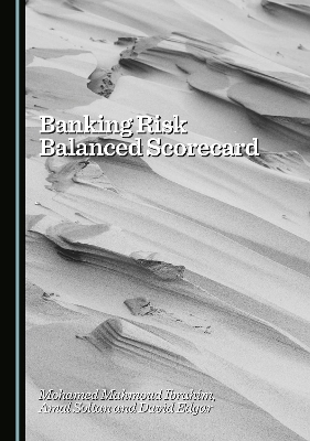 Banking Risk Balanced Scorecard Unabridged edition