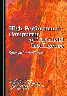 High-Performance Computing and Artificial Intelligence: Synergy for the Future Unabridged edition