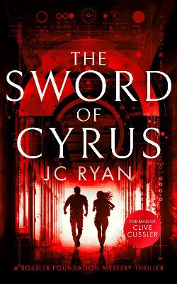 Sword of Cyrus: A thriller