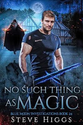 No Such Thing as Magic