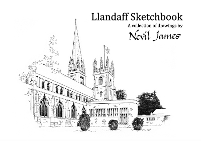 Llandaff Sketchbook: Drawings by Nevil James