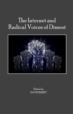 Internet and Radical Voices of Dissent