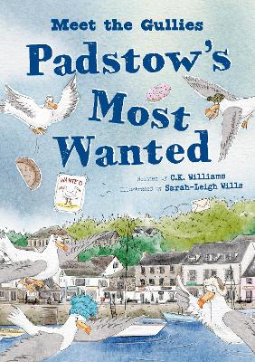 Meet the Gullies: Padstow's Most Wanted