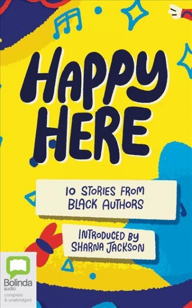 Happy Here: 10 Stories from Black Authors Unabridged edition