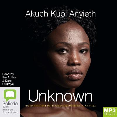 Unknown: A Refugees Story Unabridged edition