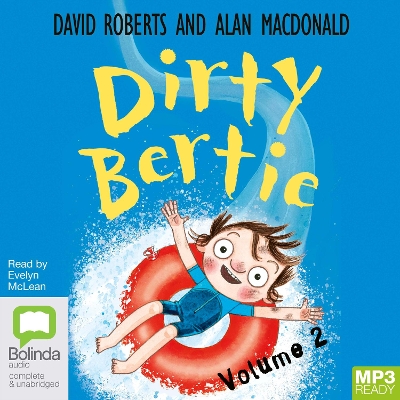 Dirty Bertie Volume 2 Unabridged edition