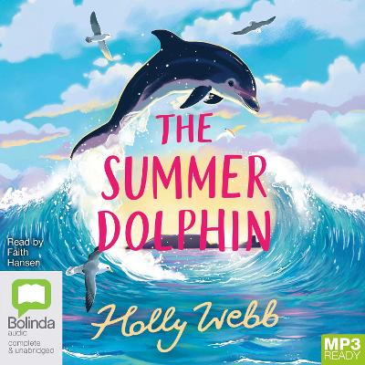 Summer Dolphin Unabridged edition