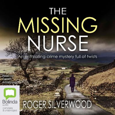 Missing Nurse Unabridged edition
