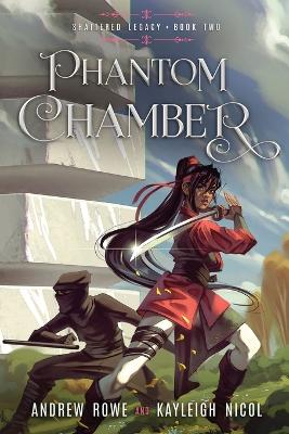 Phantom Chamber: An Epic Fantasy Adventure 2nd ed.