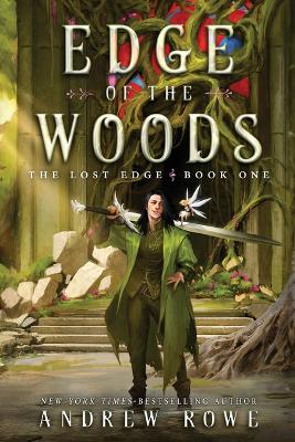 Edge of the Woods: An Epic Fantasy Adventure